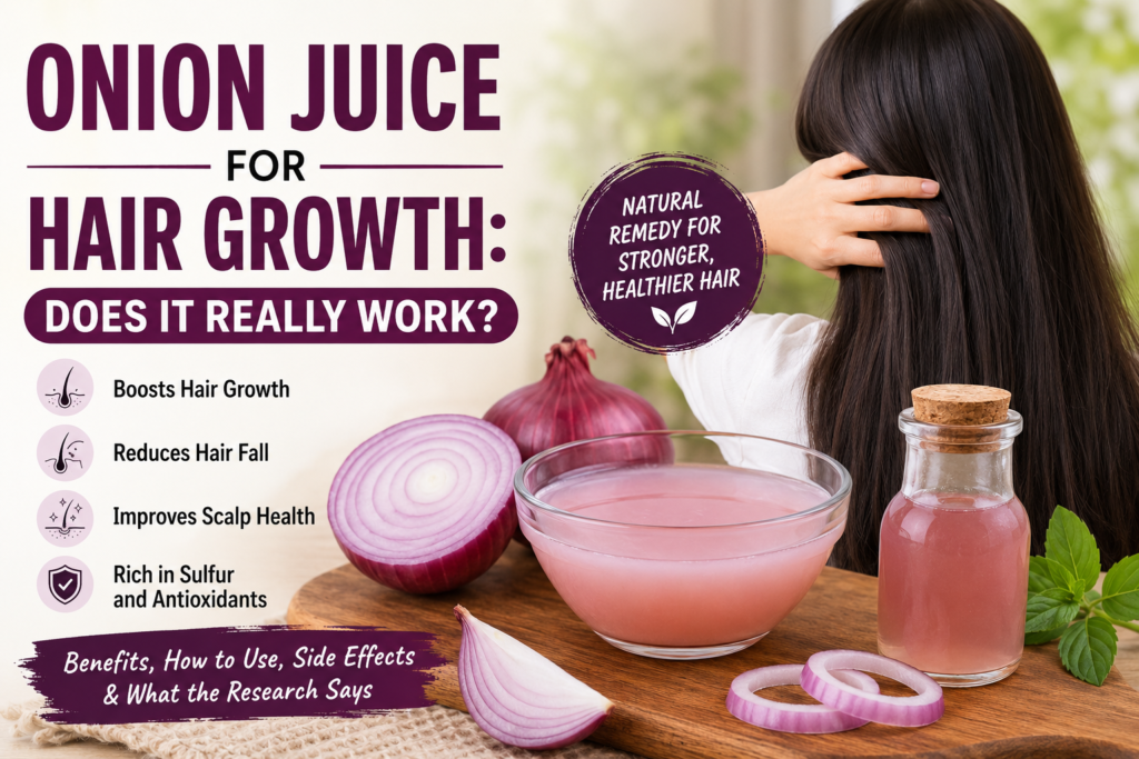 Onion Juice for Hair Growth